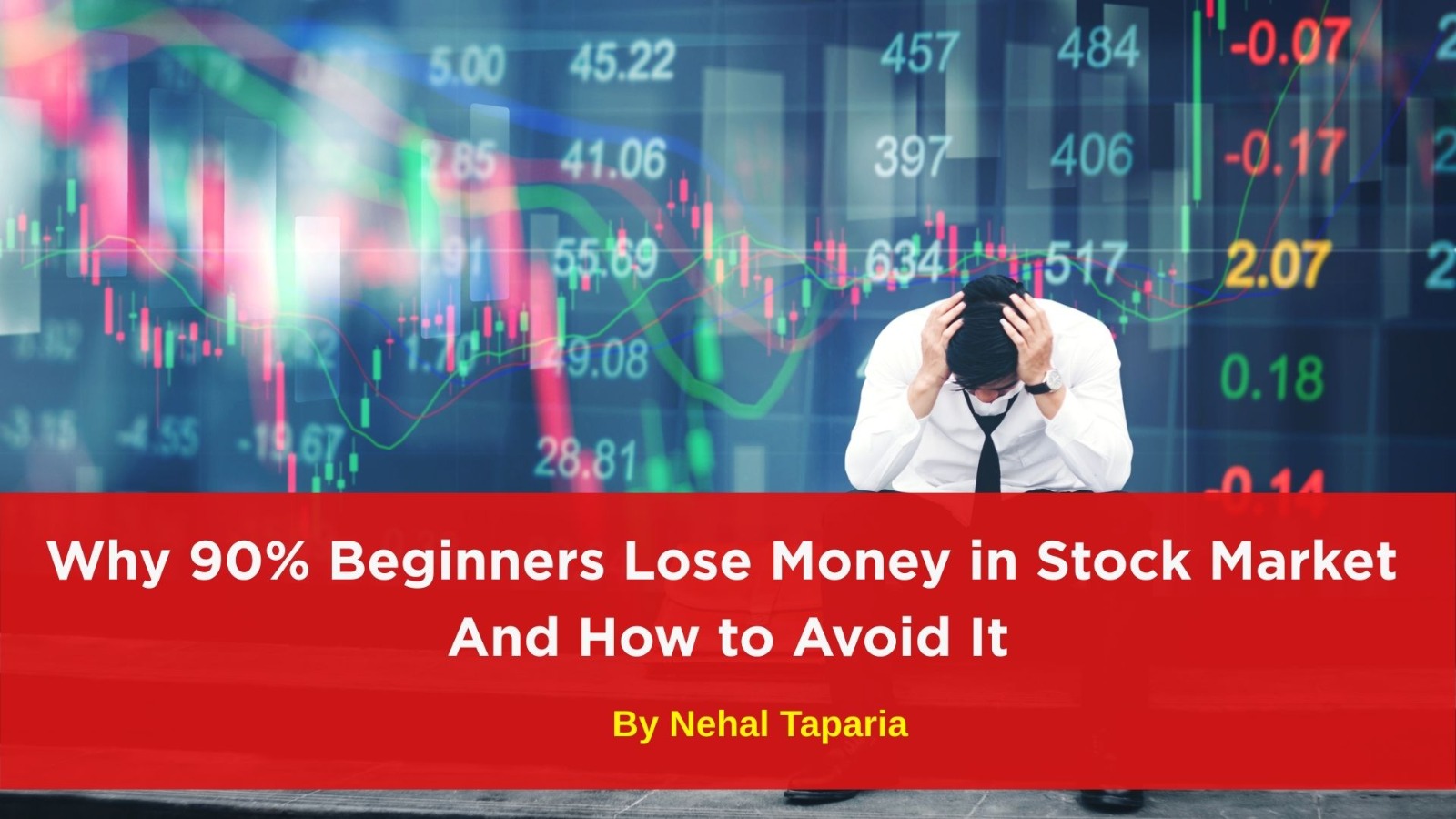 Why 90% Beginners Lose Money in Stock Market – And How to Avoid It